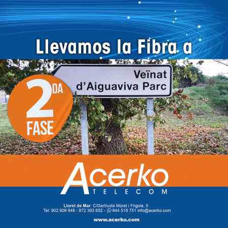 Fibra óptica para Aiguaviva Parc - Fase 2 - Acerko Telecom Fibra óptica para Aiguaviva Parc - Fase 2 - Acerko Telecom